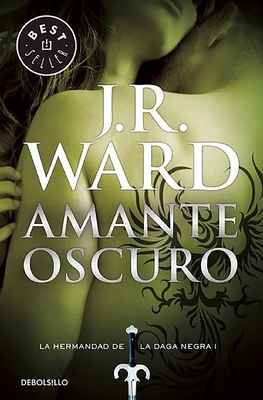 Amante Oscuro / Dark Lover: La Hermandad de la ... [Spanish] 849062903X Book Cover