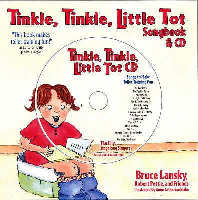 Tinkle, Tinkle, Little Tot: Songs & Rhymes for ... 0881665169 Book Cover