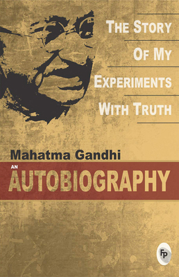 The Story of My Experiments with Truth: Mahatma... [Tamil] 9389931452 Book Cover