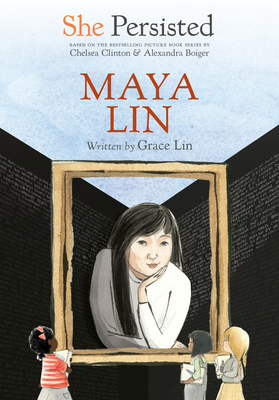 She Persisted: Maya Lin 0593403002 Book Cover