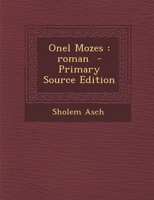 Onel Mozes: Roman [Yiddish] 1287599427 Book Cover