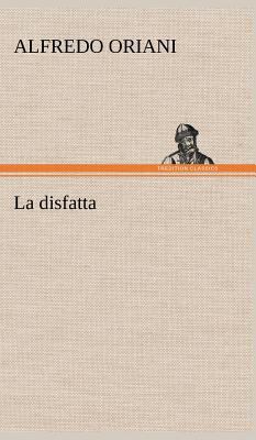 La disfatta [German] 3849124266 Book Cover