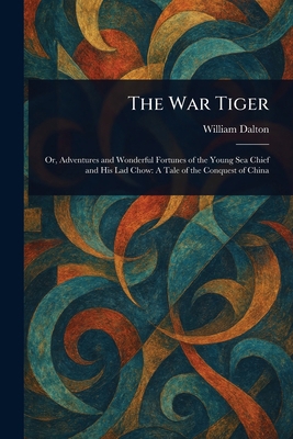 The War Tiger 1023348233 Book Cover