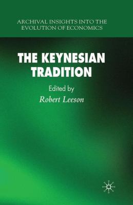 The Keynesian Tradition 1349525855 Book Cover