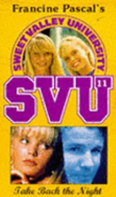 Take Back the Night (Sweet Valley University, #11) 0553409913 Book Cover