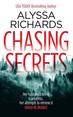 Chasing Secrets: A Suspenseful Thriller 099915558X Book Cover