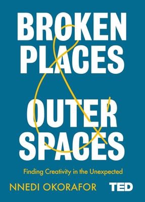 Broken Places & Outer Spaces (TED 2) 1471185354 Book Cover
