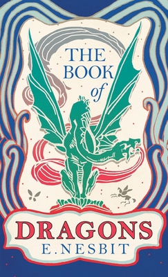 The Book of Dragons 1528770617 Book Cover