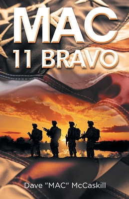 MAC 11 Bravo B0DK9W3XXQ Book Cover