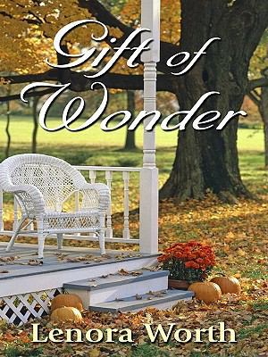 Gift of Wonder [Large Print] 1410421708 Book Cover
