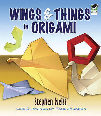 Wings & Things in Origami 0486467333 Book Cover