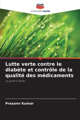 Lutte verte contre le diabète et contrôle de la... [French] 6207898710 Book Cover
