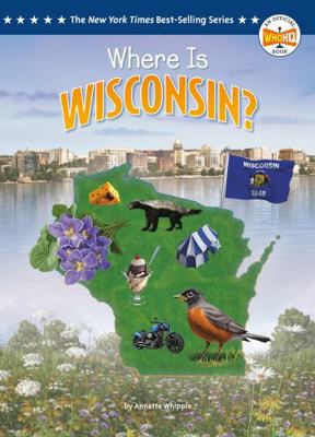 Where Is Wisconsin? B0FPL2R6PR Book Cover