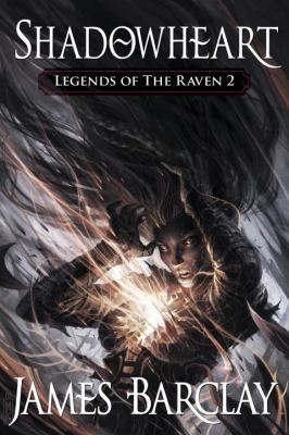 Shadowheart (Legends of the Raven 2) 1616142502 Book Cover
