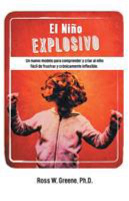 El Nino Explosivo: Un Nuevo Modelo Para Compren... [Spanish] 1475974922 Book Cover