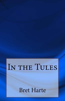 In the Tules 1499596898 Book Cover