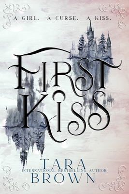 First Kiss B0DVQ5FRWP Book Cover