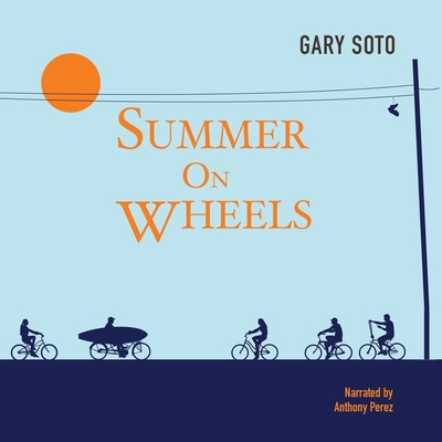 Summer on Wheels Lib/E B093RP1FZC Book Cover