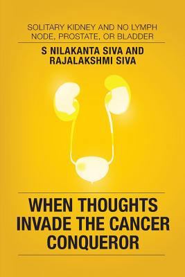 When Thoughts Invade the Cancer Conqueror: Soli... 9352069315 Book Cover