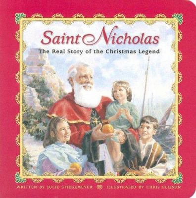 Saint Nicholas: The Real Story of the Christmas... 0758606885 Book Cover