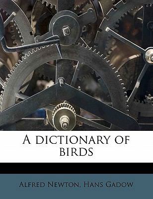A Dictionary of Birds 1172881669 Book Cover