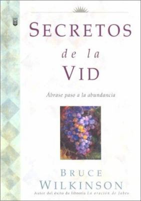 Los Secretos de la Vid = Secrets of the Vine [Spanish] 0789909871 Book Cover