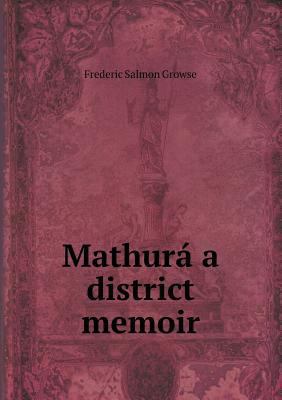 Mathur? a district memoir 551864454X Book Cover