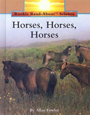 Horses, Horses, Horses 0613373855 Book Cover
