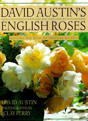 David Austin's English Roses: Glorious New Rose... 0316059730 Book Cover