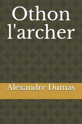 Othon l'archer [French] 170401879X Book Cover