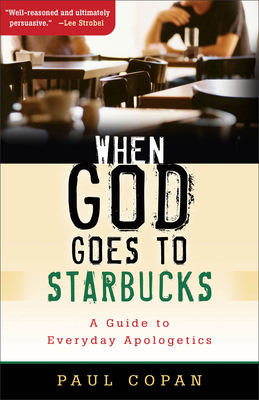 When God Goes to Starbucks: A Guide to Everyday... 080106743X Book Cover