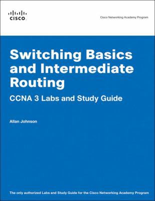 Switching Basics And Intermediate Routing Ccna ... 1587131714 Book Cover