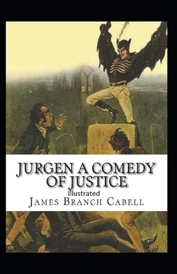 Paperback Jurgen, A Comedy of Justice Illustrated Book