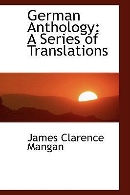 German Anthology: A Series of Translations 1103149687 Book Cover