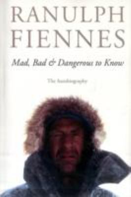Mad, Bad and Dangerous to Know 1405649070 Book Cover