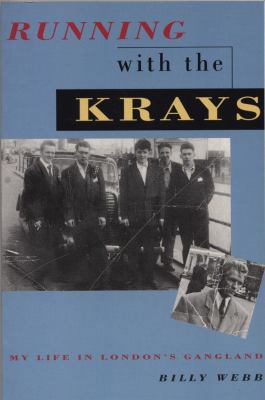 Running with the Krays: My Life in London's Gan... B0092FW1FG Book Cover
