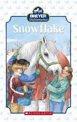 Snowflake (Breyer Stablemates) 0439843138 Book Cover