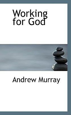 Working for God 1116407698 Book Cover