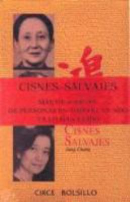 Cisnes Salvajes (Spanish Edition) [Spanish] 8477651035 Book Cover
