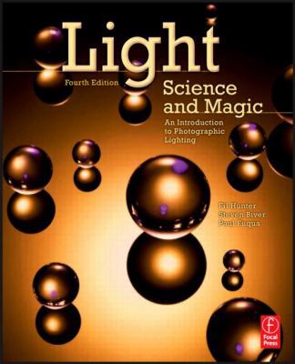 Light Science & Magic: An Introduction to Photo... 0240812255 Book Cover