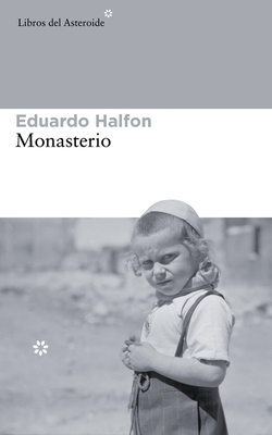 Monasterio [Spanish] 8415625774 Book Cover