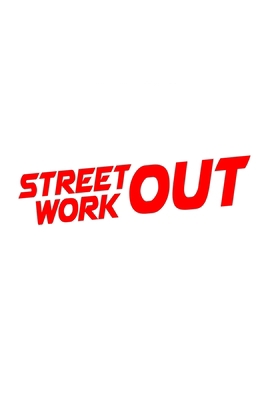 Street Workout: 6x9 120 pages quad ruled - Your... 1676255923 Book Cover