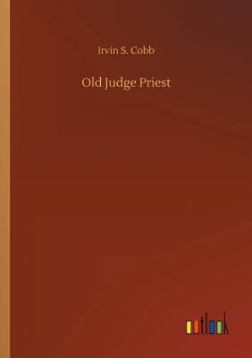 Old Judge Priest 3734040329 Book Cover