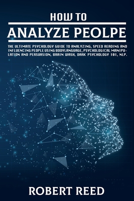 How to Analyze People: These 2 Books Contain: T... B08Q6HT9PK Book Cover