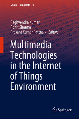 Multimedia Technologies in the Internet of Thin... 9811579644 Book Cover