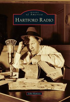 Hartford Radio 0738576662 Book Cover