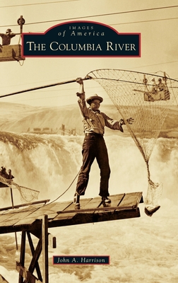 Columbia River 1540250741 Book Cover