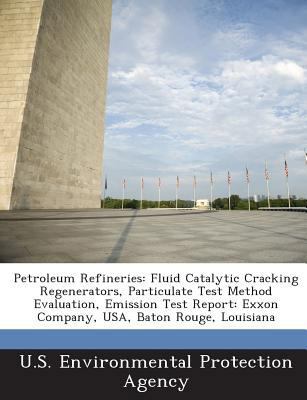 Petroleum Refineries: Fluid Catalytic Cracking ... 1289189072 Book Cover