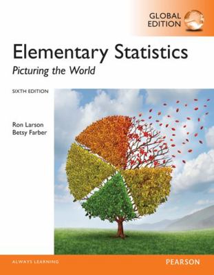 Elementary Statistics: Picturing the World, Glo... 1292058617 Book Cover