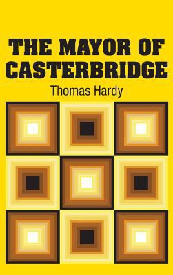 The Mayor of Casterbridge 1613825404 Book Cover